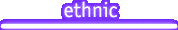 ethnic